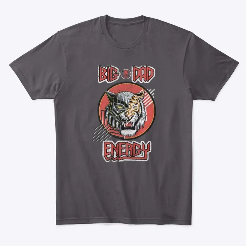 CYBORG TIGER - Big Dad Energy